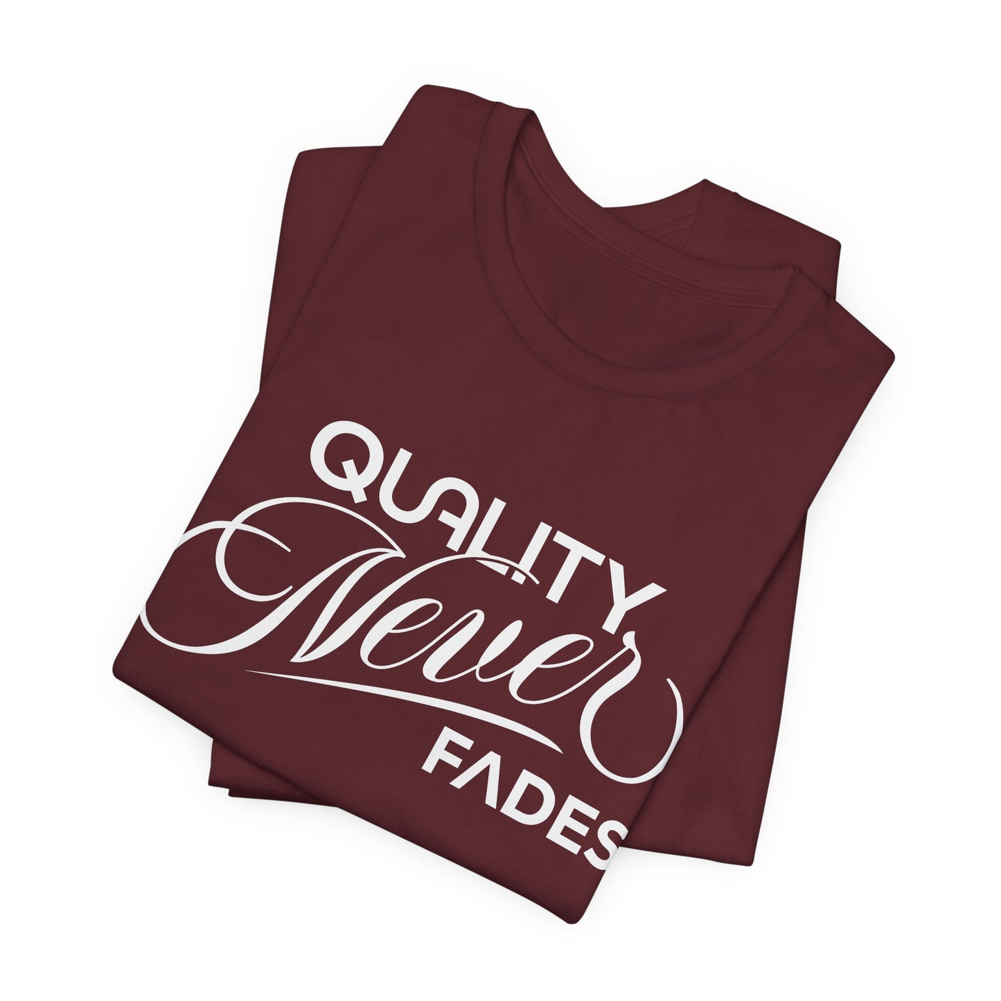 Quality Never Fades Vintage Script Tee - Premium Typographic Streetwear Unisex T-Shirt by Printify
