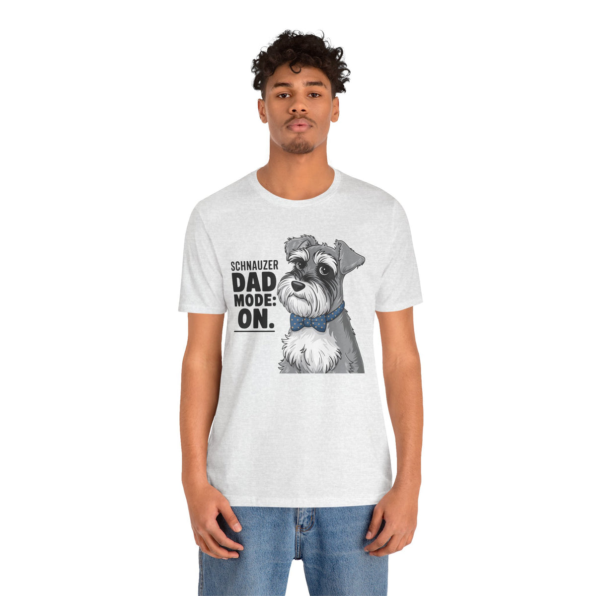 Schnauzer Dad Mode On Unisex T-Shirt | Schnauzer Dad Shirt | Funny Miniature