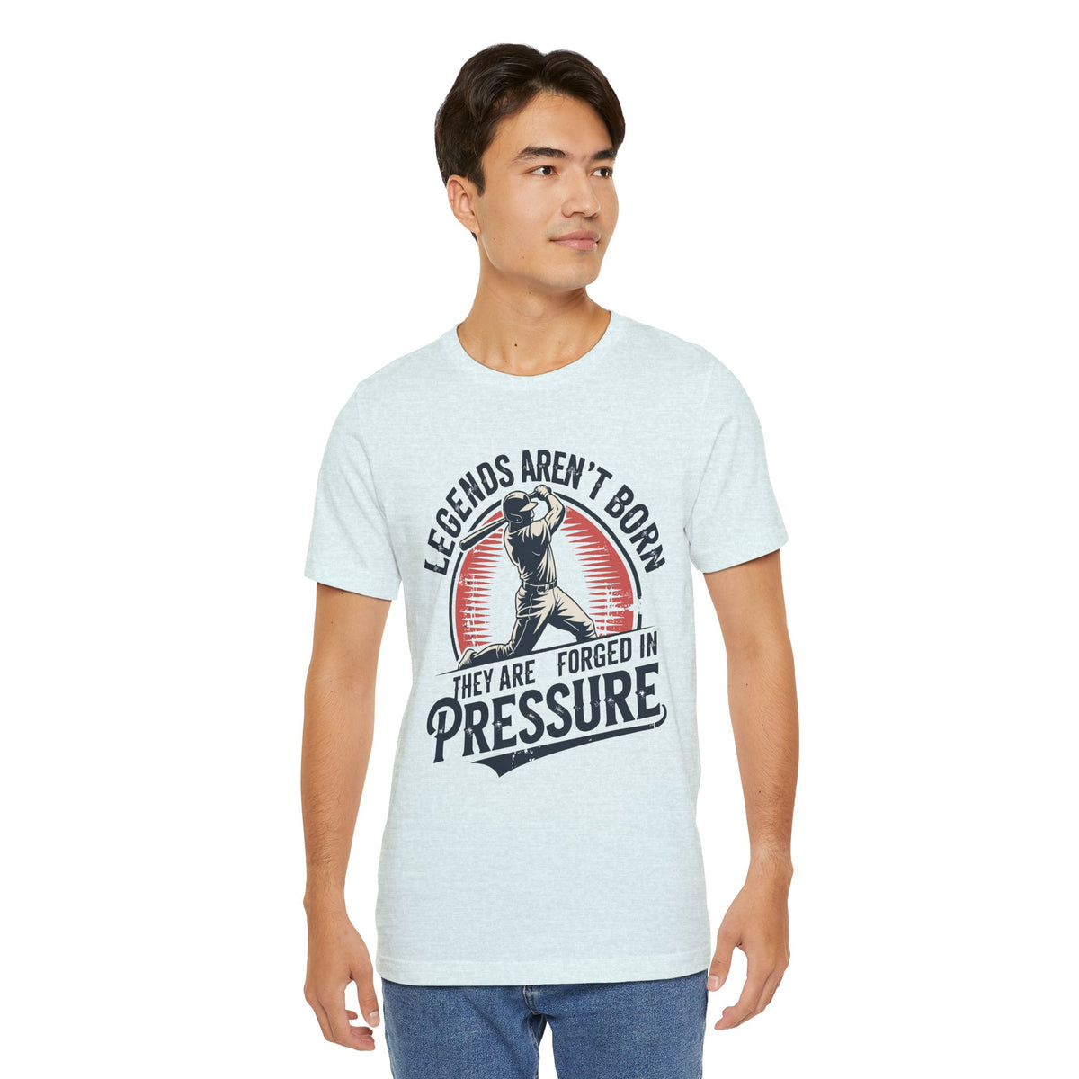 Legends Are Forged in Pressure Motivational Baseball Unisex Shirt