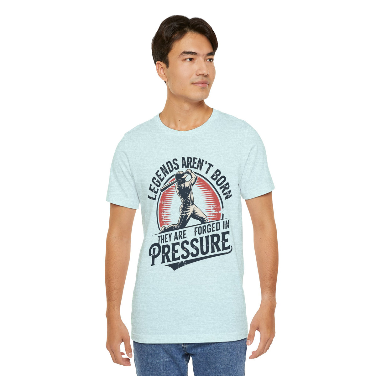 Legends Are Forged in Pressure Motivational Baseball Unisex Shirt