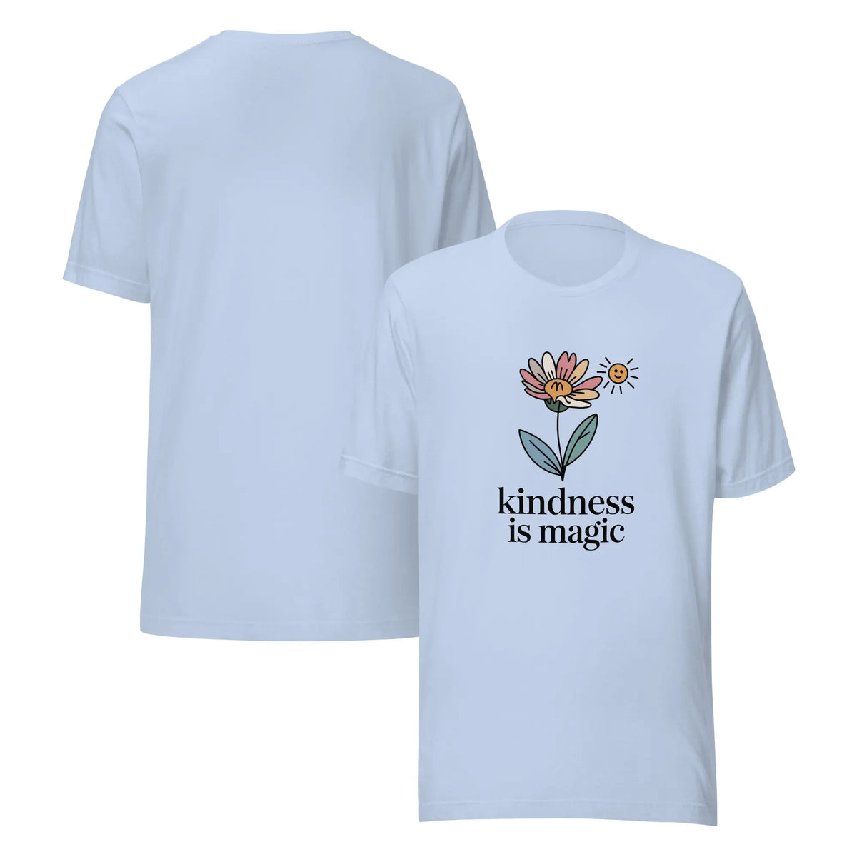 Kindness is Magic Unisex T-Shirt | Kindness Graphic Tee | Positive Message Tee by Ortrends