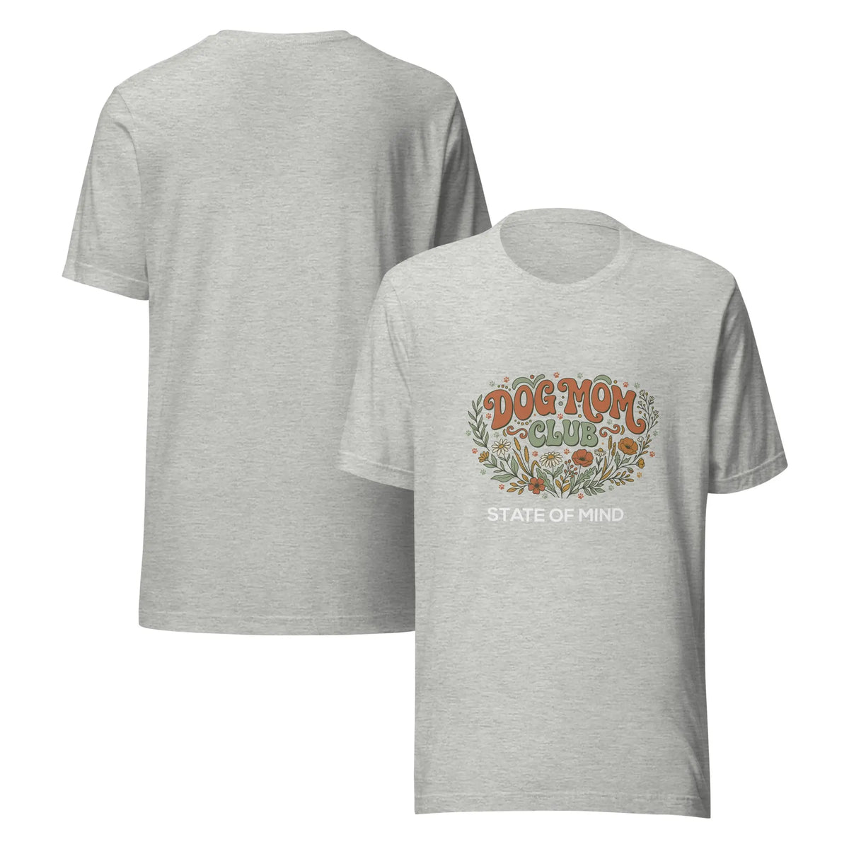 Dog Mom's Club State of Mind Graphic Tee by Ortrends
