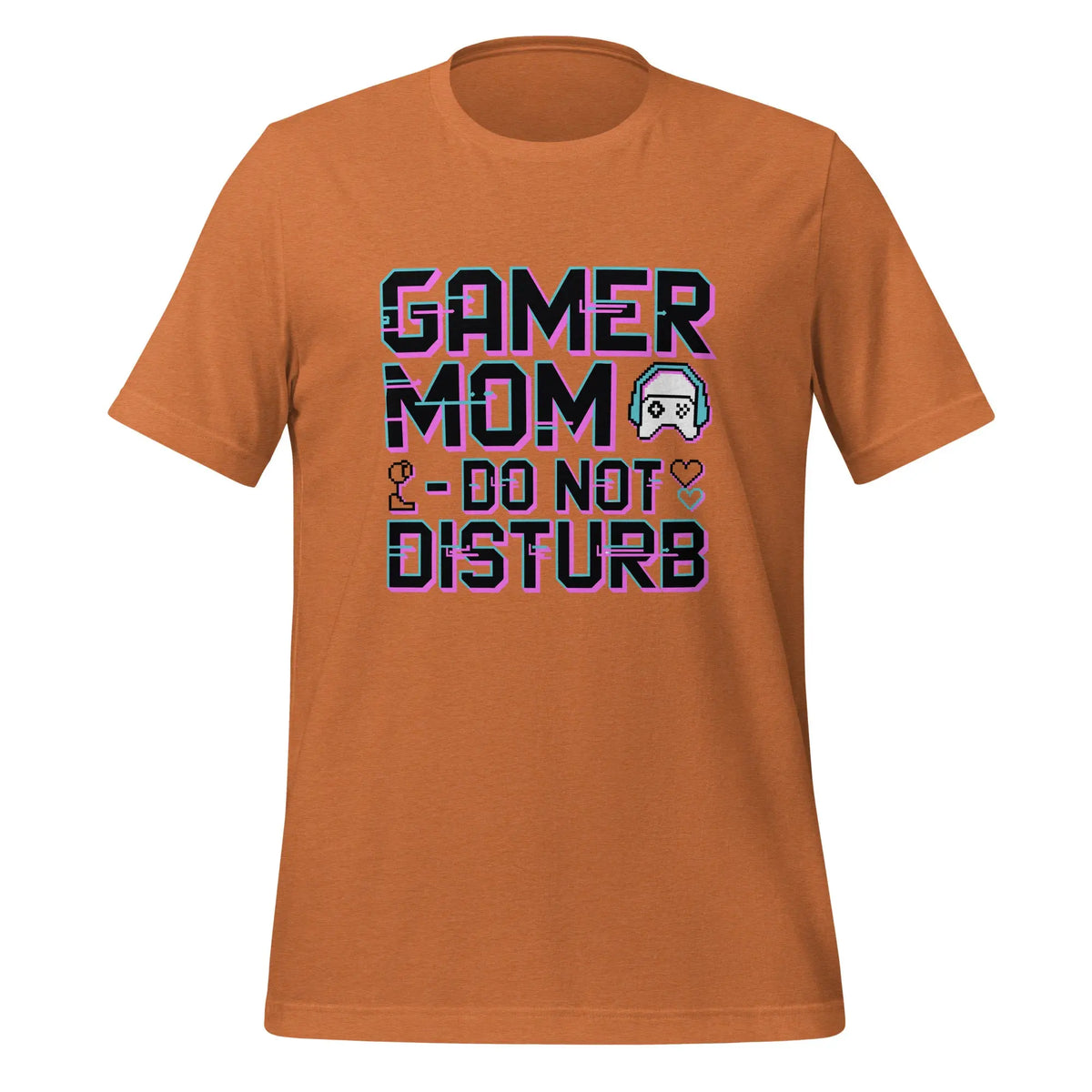 Gamer Mom Do Not Disturb T-Shirt | Funny Gamer Mom Shirt for Gaming Moms by Ortrends