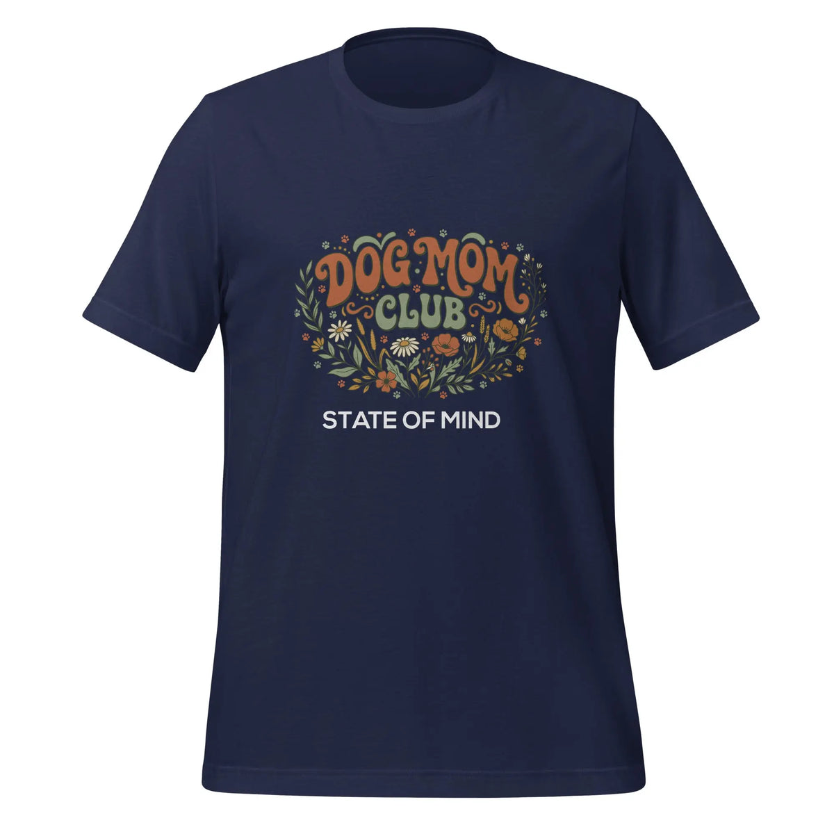Dog Mom's Club State of Mind Graphic Tee by Ortrends