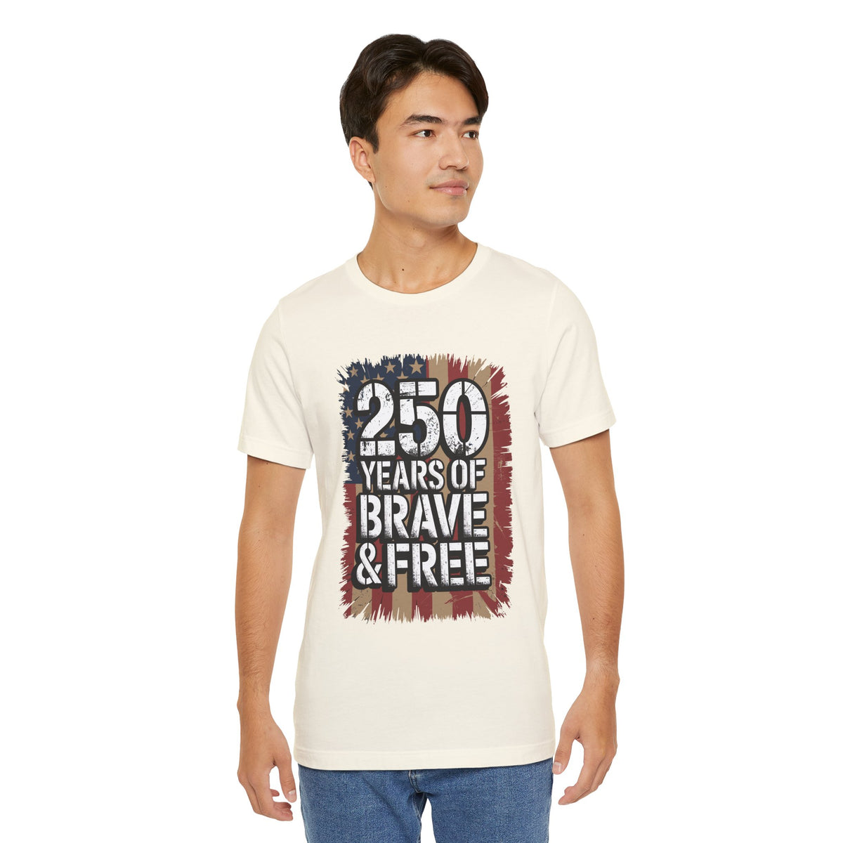 250 Years of Brave & Free Distressed American Flag Unisex T-Shirt by Printify