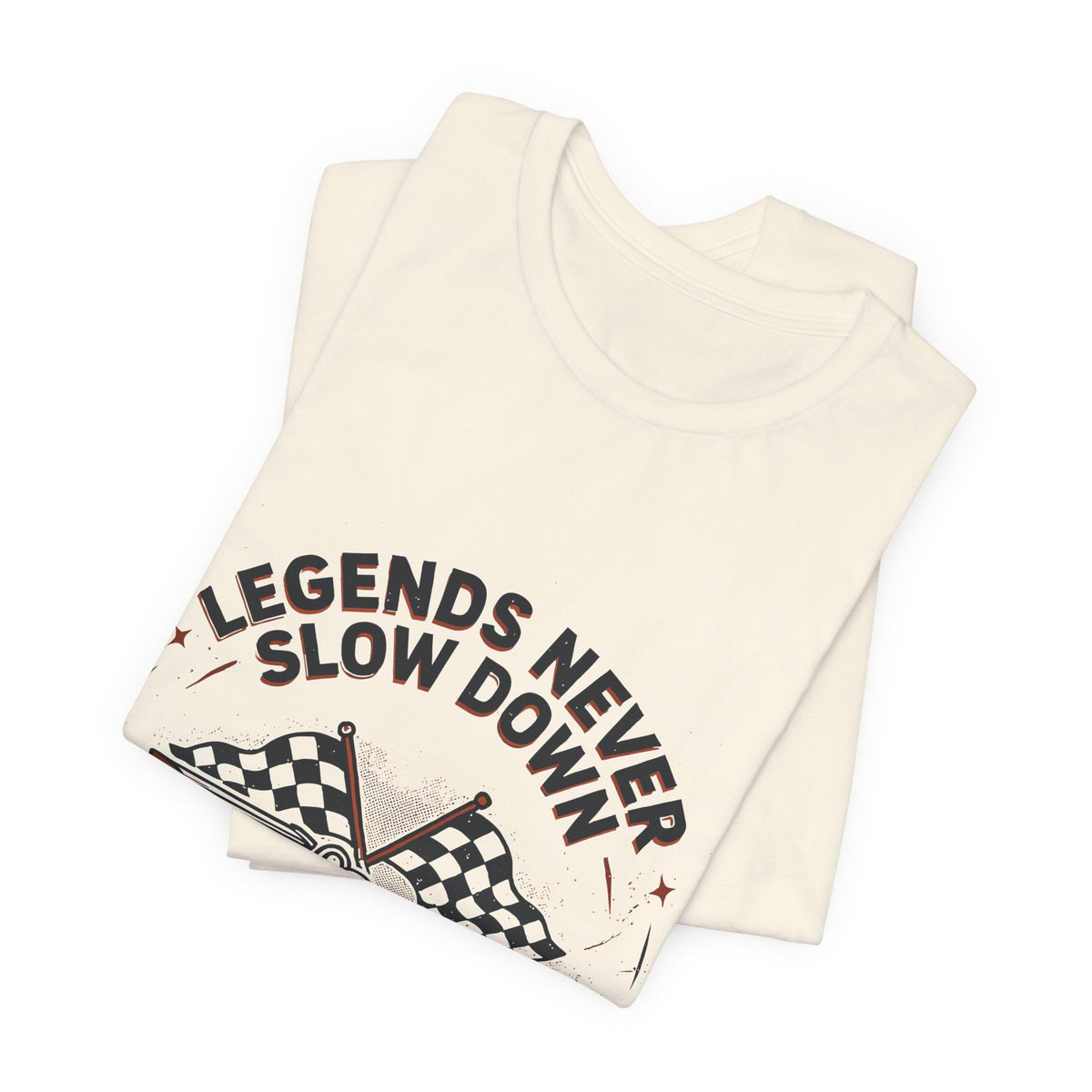 Legends Never Slow Down Racing Tee — Vintage Race Car Graphic Unisex T-Shirt by Printify