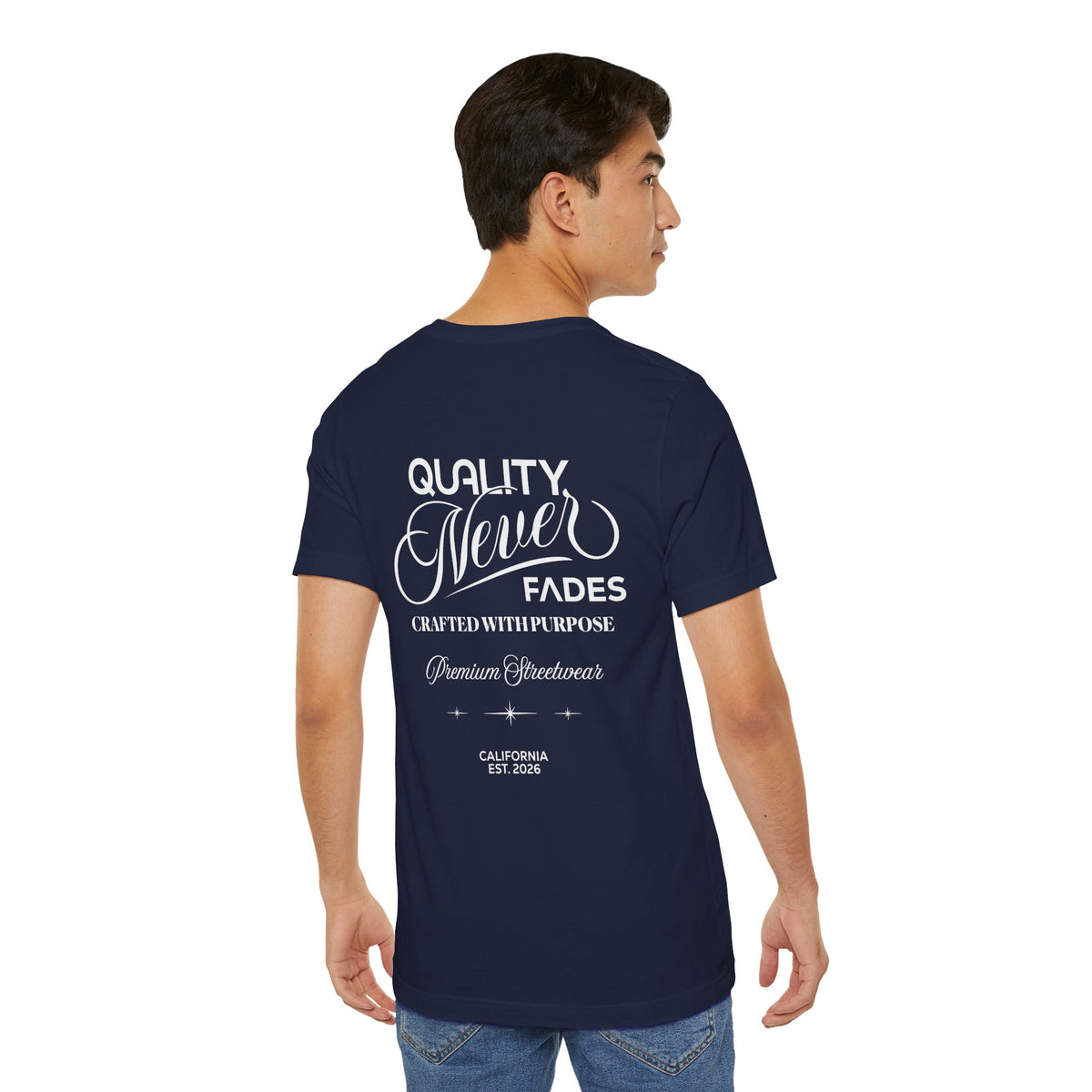 Quality Never Fades T-Shirt-Vintage Script Back Print, Premium Streetwear Unisex T-Shirt by Printify