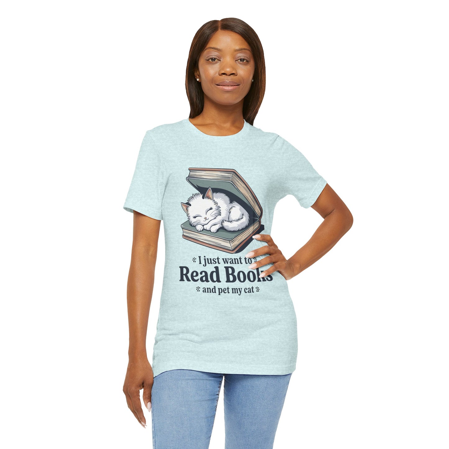 I Just Want to Read Books & Pet My Cat T-Shirt-Cute Cat Reading Tee for Book Lovers Unisex T-Shirt by Printify