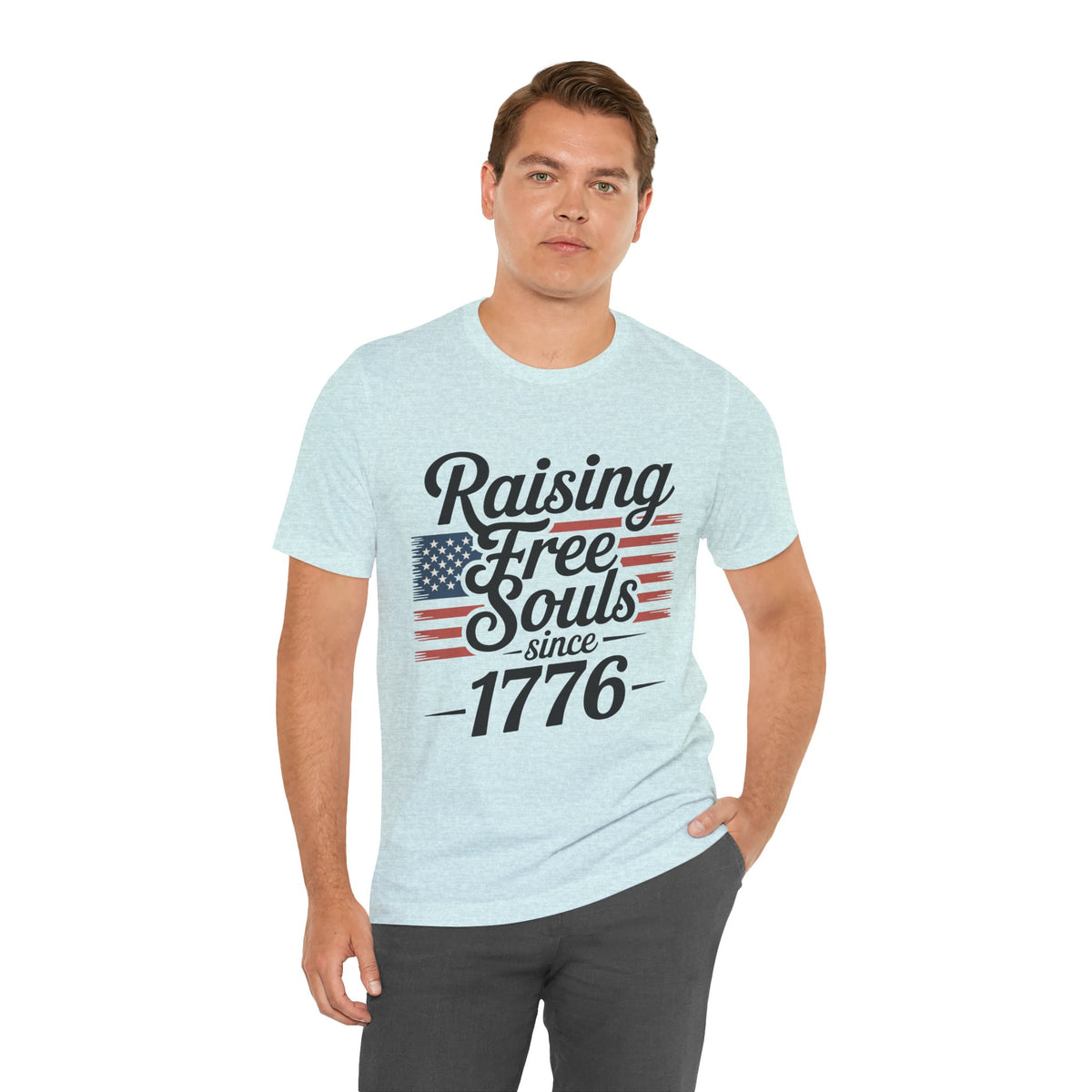 Patriotic “Raising Free Souls Since 1776” Unisex T‑Shirt by Printify