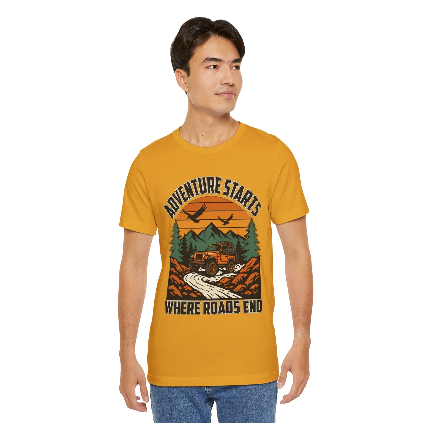 Adventure Starts Where Roads End Off-Road Unisex T-Shirt by Printify
