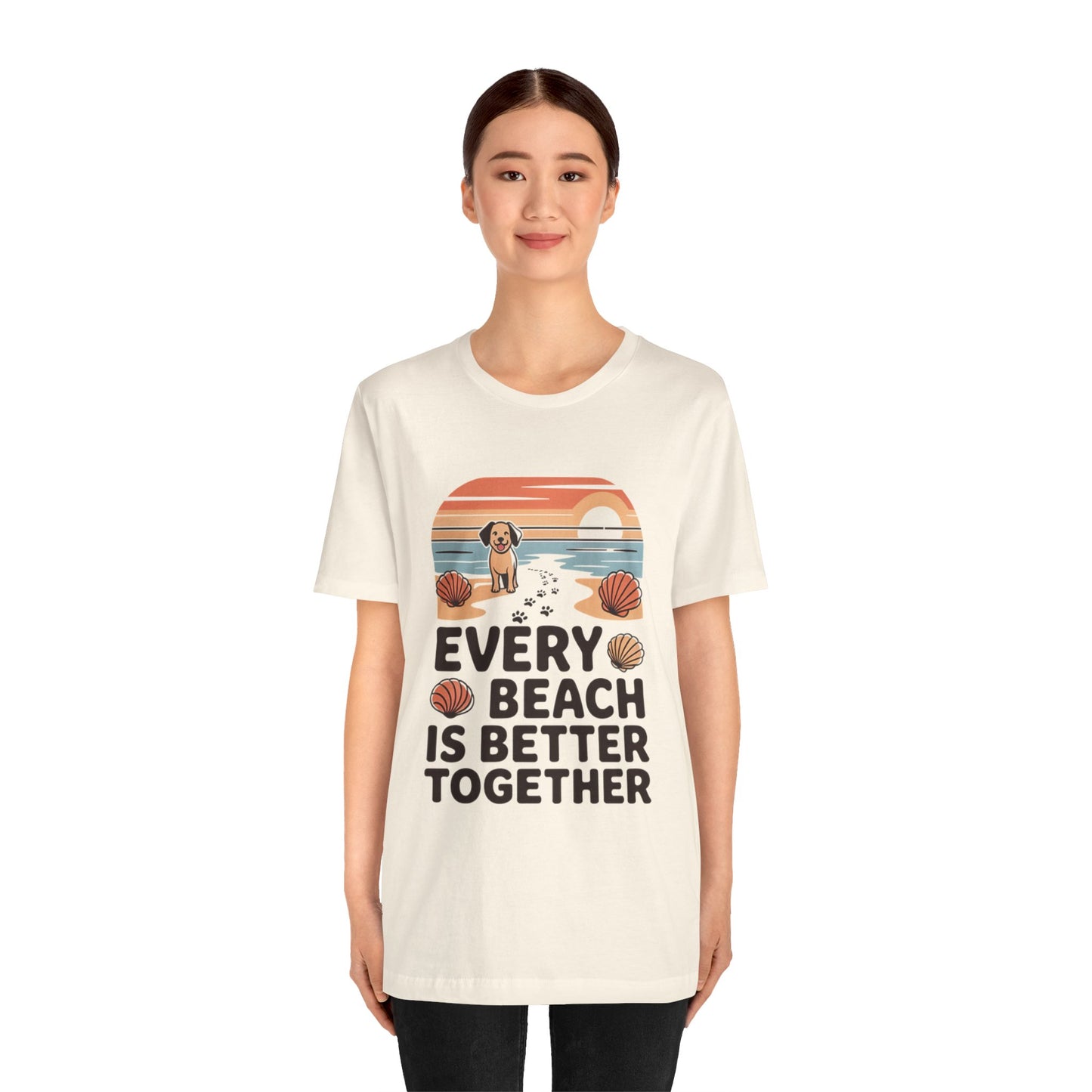 Every Beach Is Better Together T-Shirt-Cute Dog Beach Sunset Unisex Tee by Printify