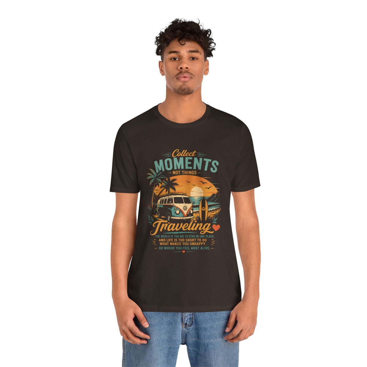 Traveling Moments Unisex T-Shirt — "Collect Moments Not Things" Camper Van Beach Tee by Printify