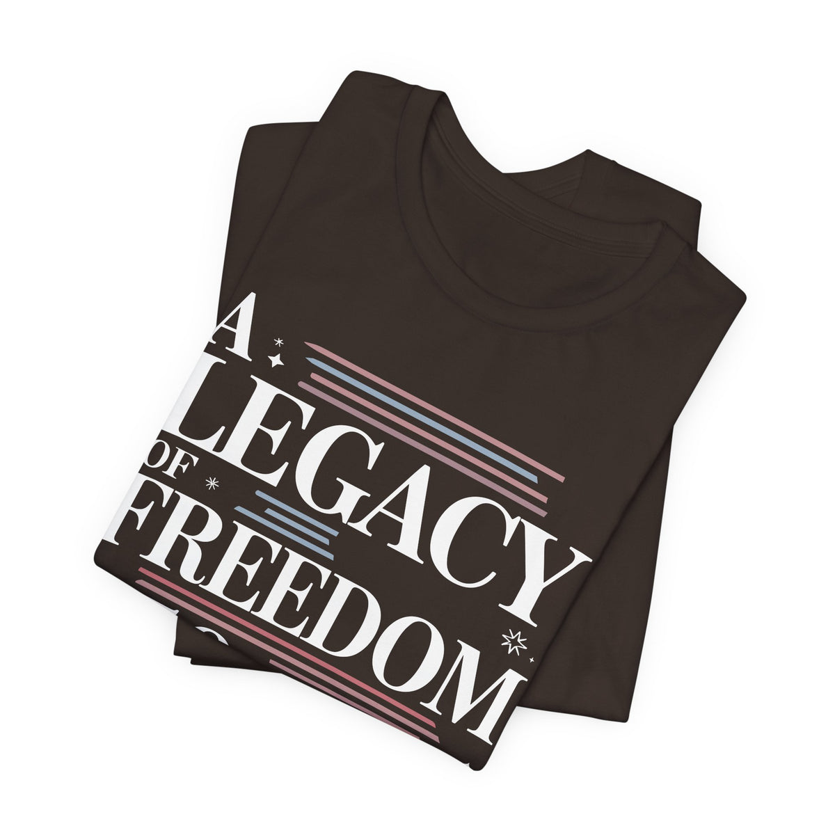 A Legacy of Freedom 250 Years United Unisex T-Shirt | USA 250 Years Shirt