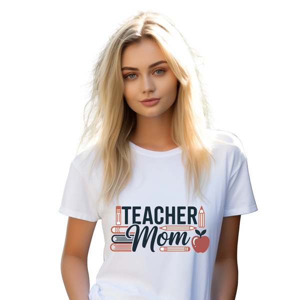 Teacher Mom T-Shirt | Cute Educator Tee | Teacher Appreciation & Mother's Day Gift