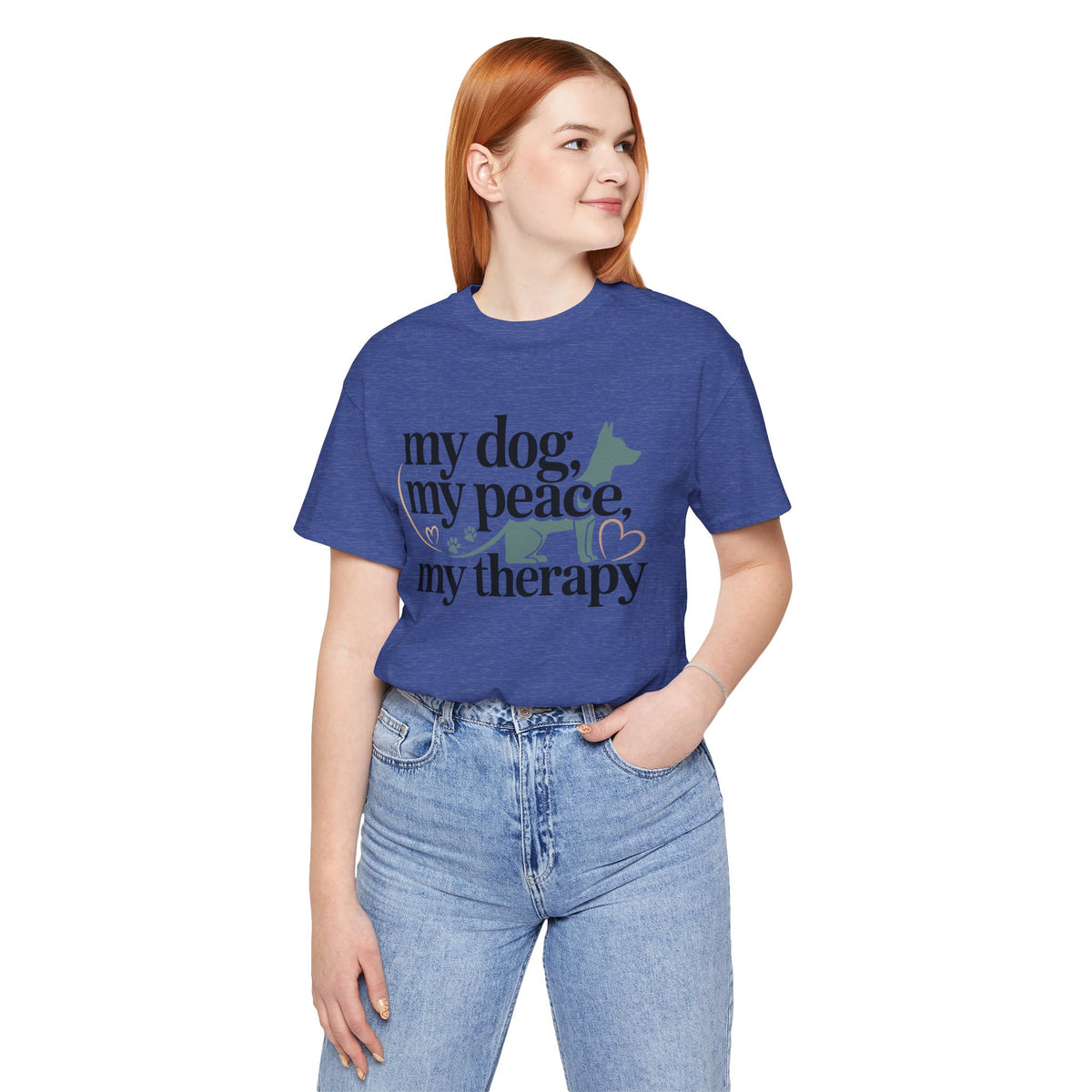 My Dog My Peace My Therapy Unisex T-Shirt | Dog Mom Shirt | Cute Pet Lover