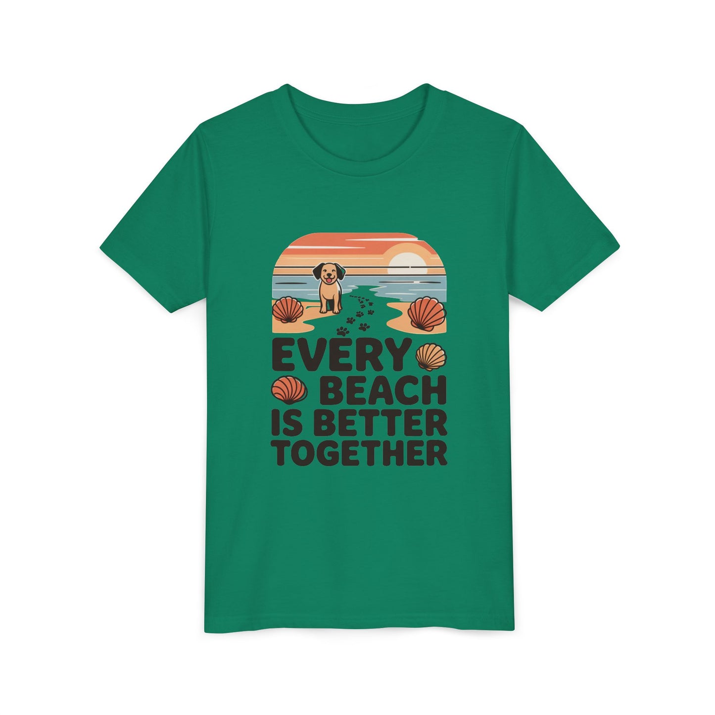Youth Tee-“Every Beach Is Better Together” Dog Beach Graphic Unisex T-Shirt by Printify