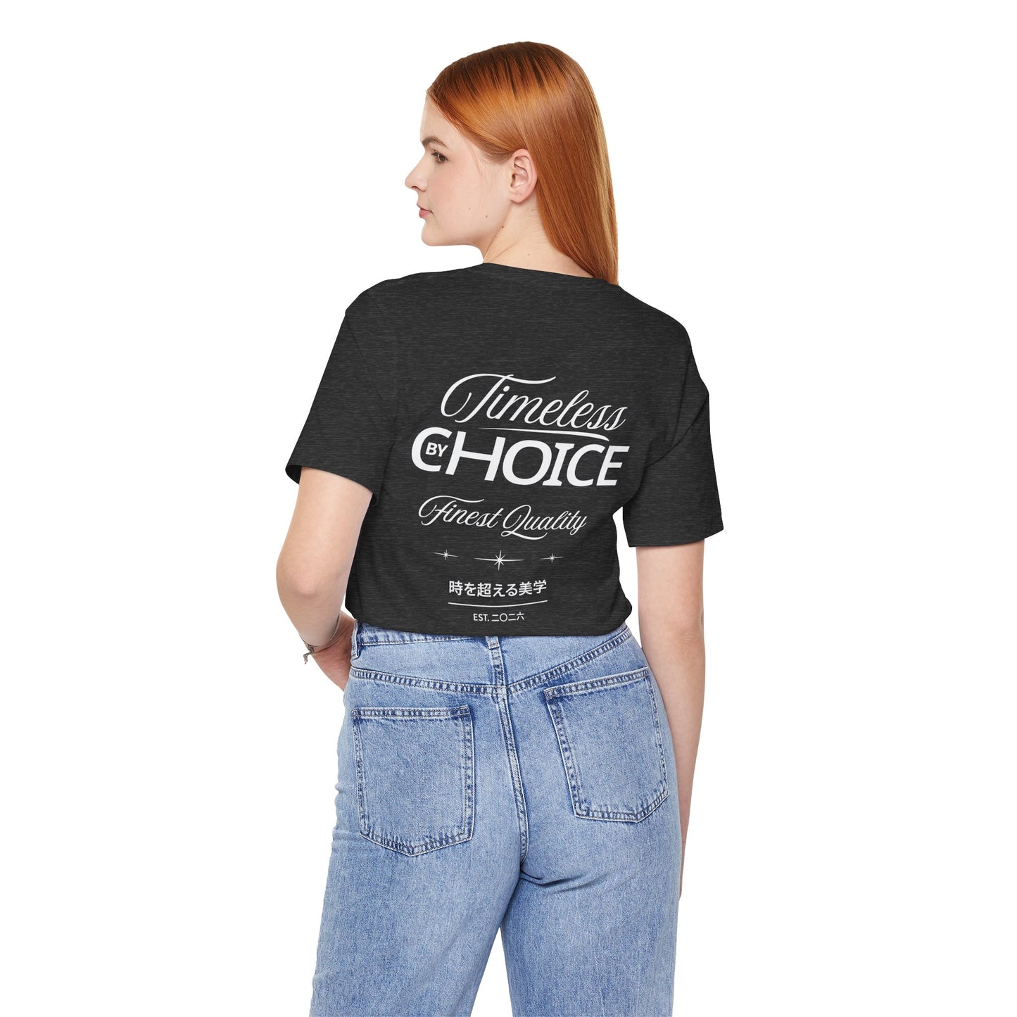 Timeless by Choice Vintage-Style Graphic Tee-"Timeless by Choice" Back Print Unisex T-Shirt by Printify