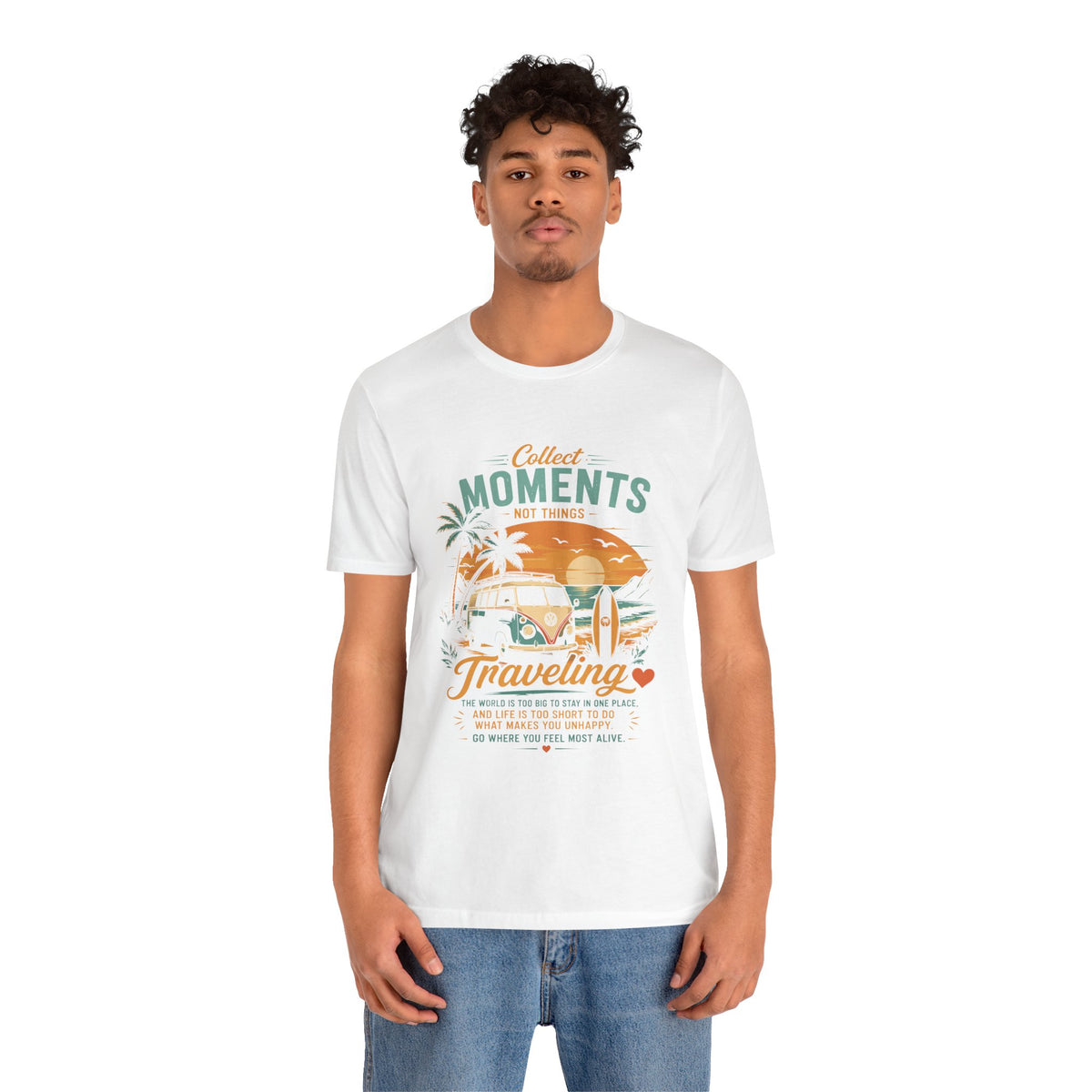 Traveling Moments Unisex T-Shirt — "Collect Moments Not Things" Camper Van Beach Tee by Printify