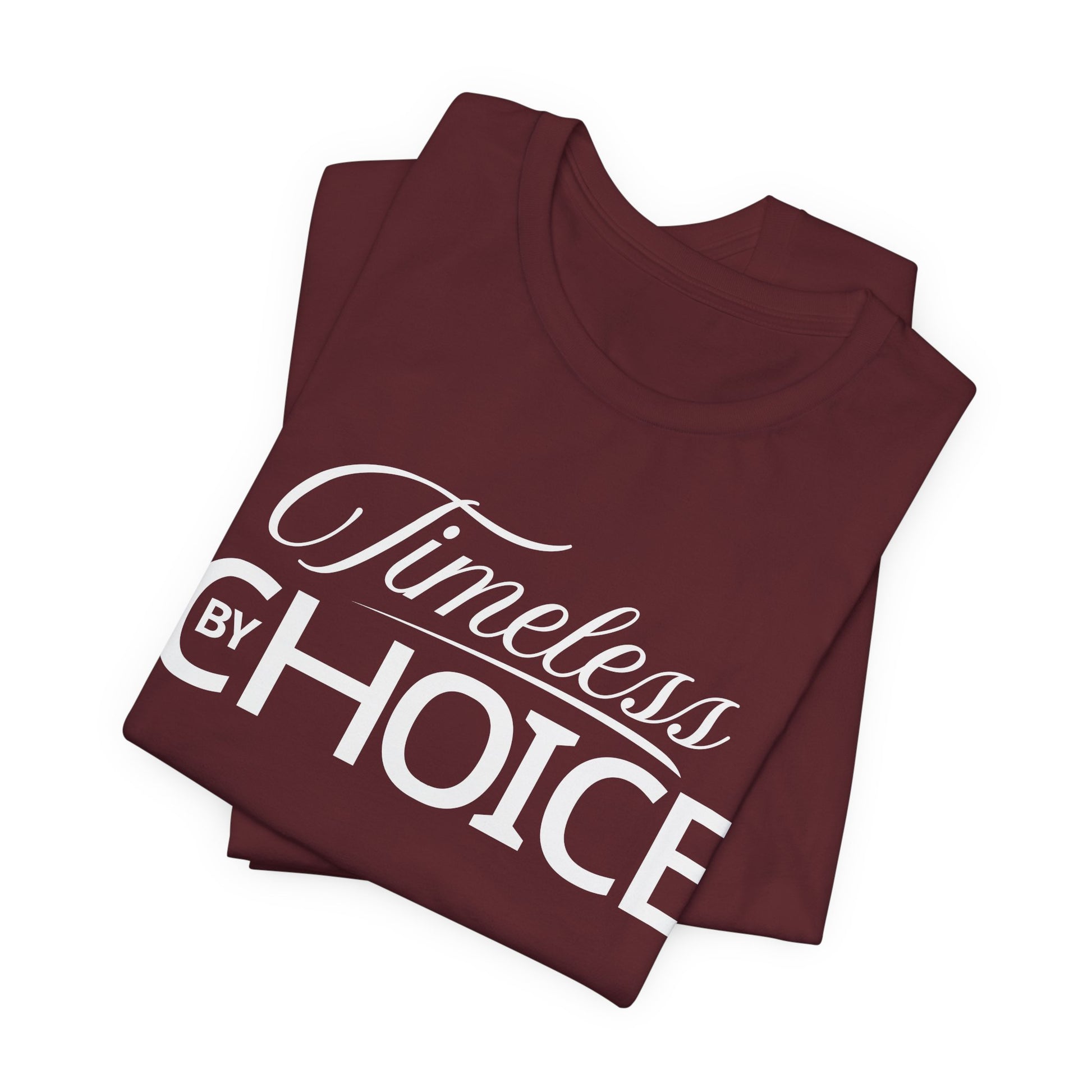 Timeless By Choice Graphic Tee-Retro Inspirational Cotton Unisex T-Shirt by Printify