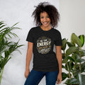 Women's inspirational cotton t-shirt reading Be the Energy You Want to Attract, mindset graphic tee