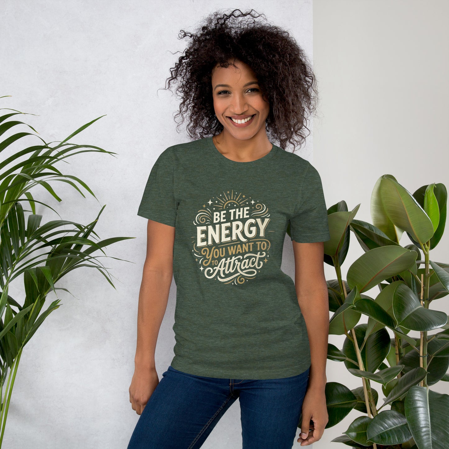 Women's inspirational cotton t-shirt reading Be the Energy You Want to Attract, mindset graphic tee