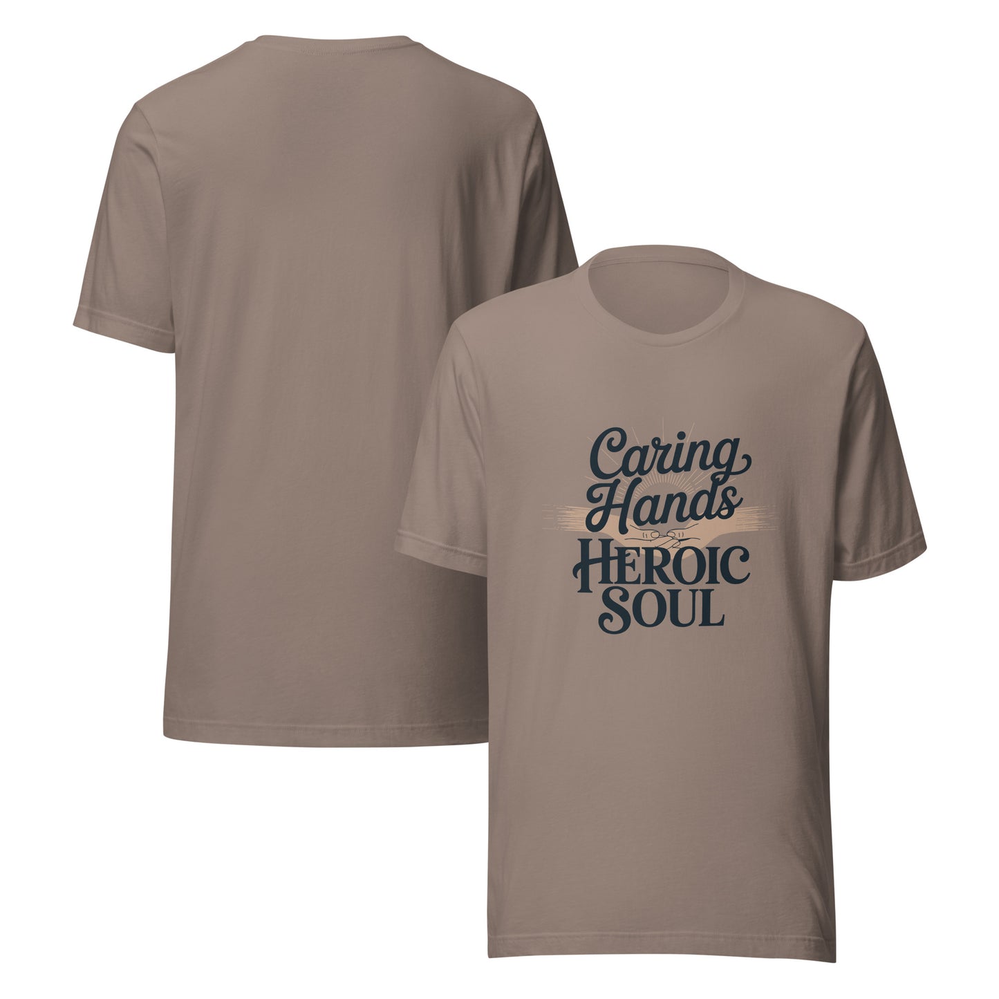 Caring Hands Heroic Soul Nurse Appreciation Tee | Ortrends