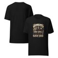 Funny Nurse I May Not Like You But I'll Save You Tee | Ortrends