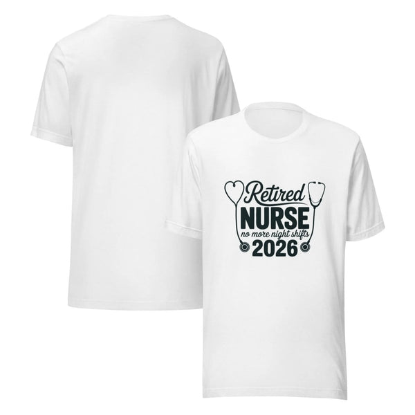 Retired Nurse No More Night Shifts 2026 | Nurse Retirement Gift by Ortrends