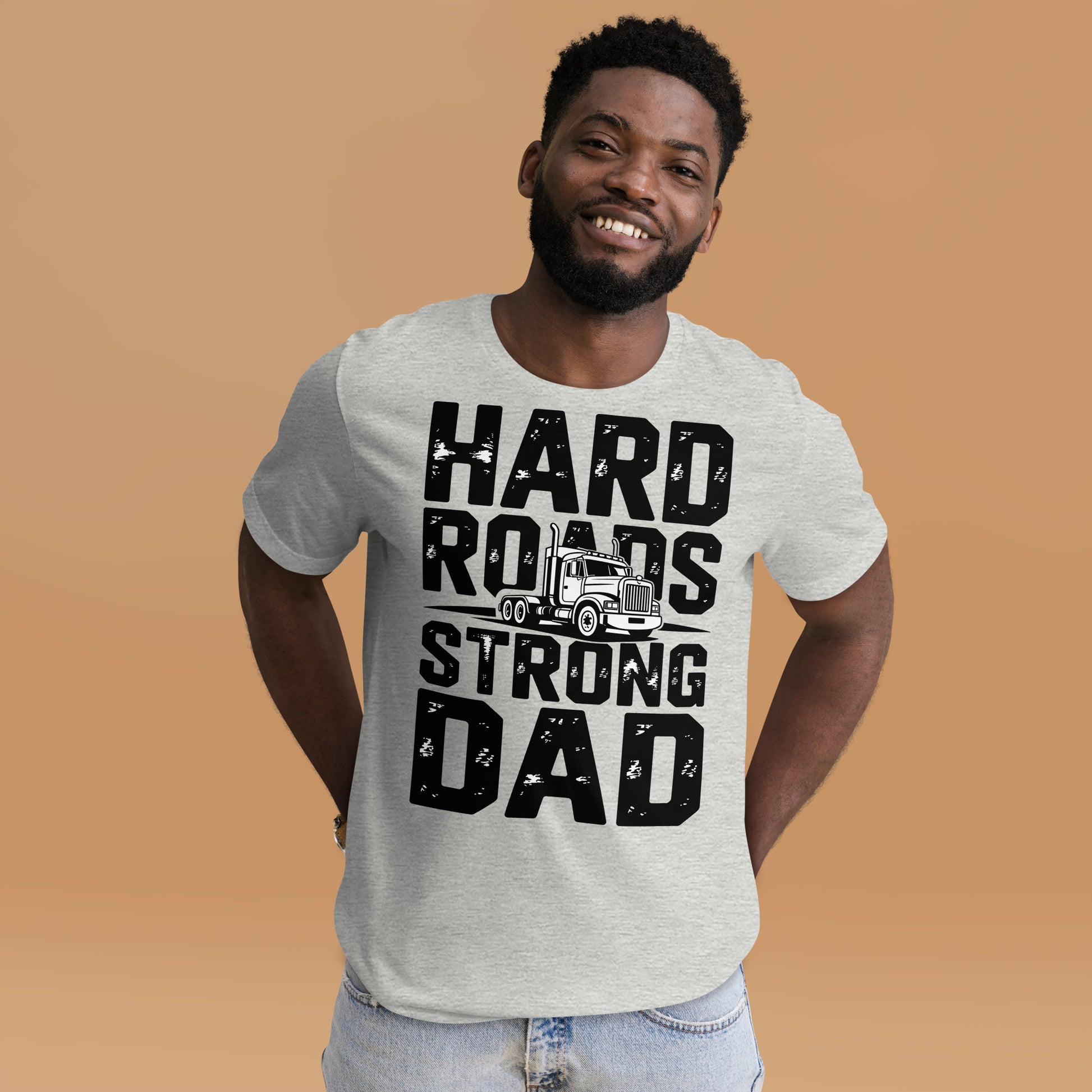 Hard Roads Strong Dad Unisex T-Shirt | Bella Canvas DTG Trucker Tee by Ortrends