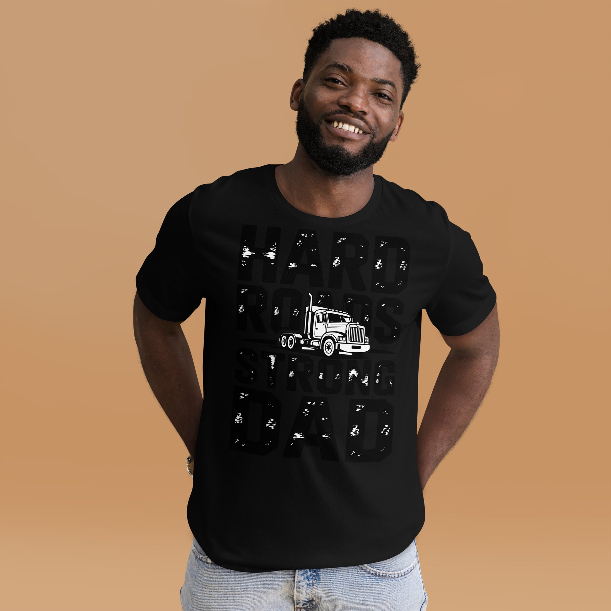 Hard Roads Strong Dad Unisex T-Shirt | Bella Canvas DTG Trucker Tee by Ortrends