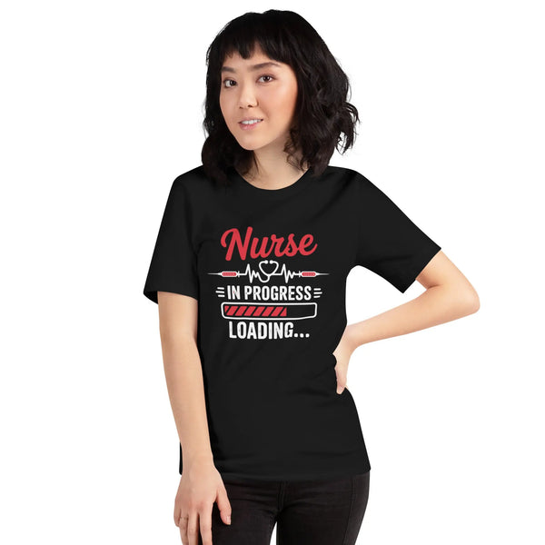 Nurse In Progress Unisex T-Shirt | Bella Canvas DTG Nursing Tee by Ortrends