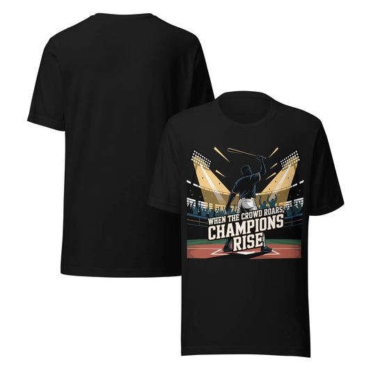 Champions Rise Unisex T-Shirt | Bella Canvas DTG Baseball Graphic Tee by Ortrends
