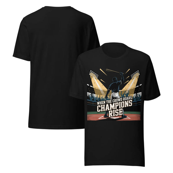 Champions Rise Unisex T-Shirt | Bella Canvas DTG Baseball Graphic Tee by Ortrends