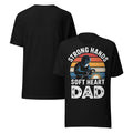Strong Hands Soft Heart Dad Unisex T-Shirt | Bella Canvas DTG Welder Tee by Ortrends