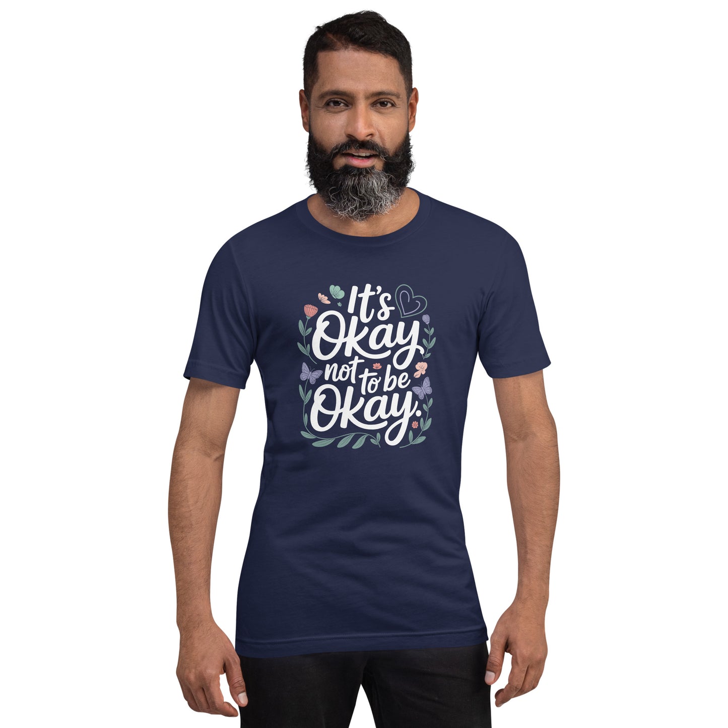 It's Okay Not to Be Okay Unisex T-Shirt | Bella Canvas DTG Mental Health Tee by Ortrends