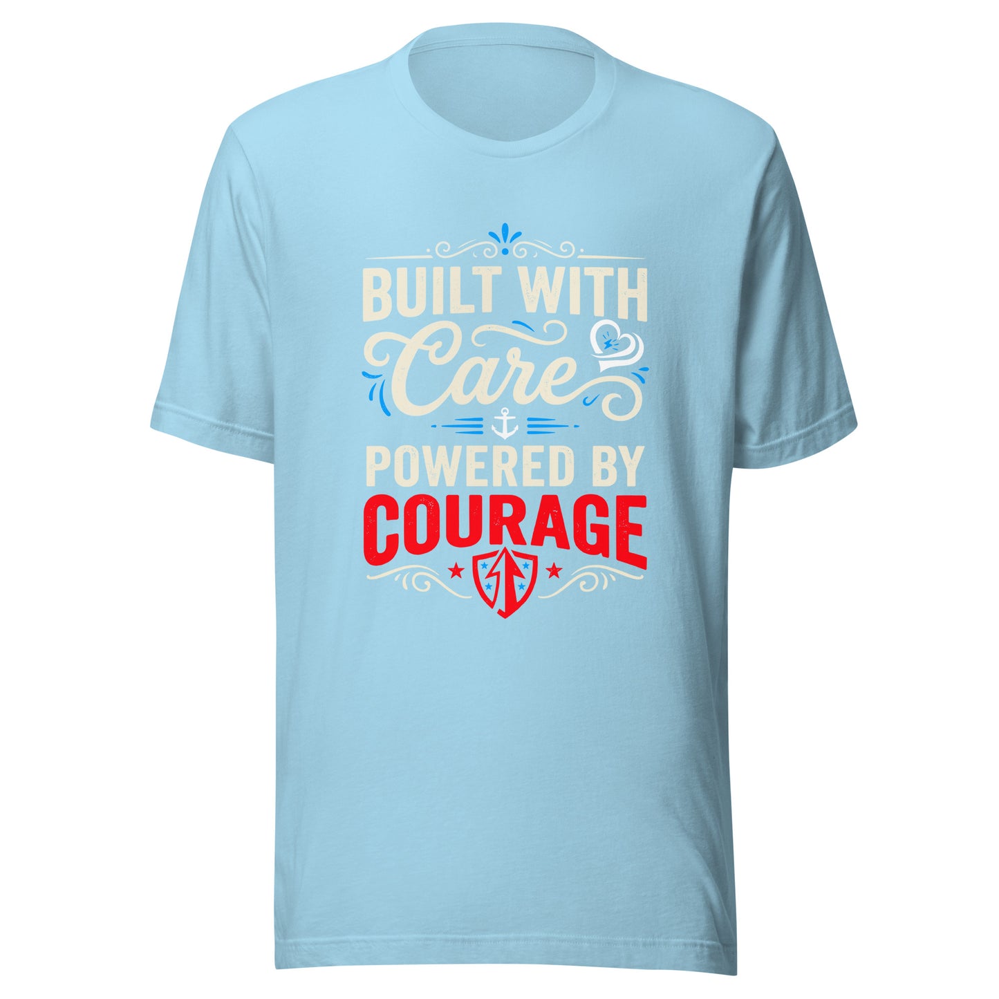 Built with Care Powered by Courage Unisex T-Shirt | Bella Canvas DTG Caregiver Tee by Ortrends